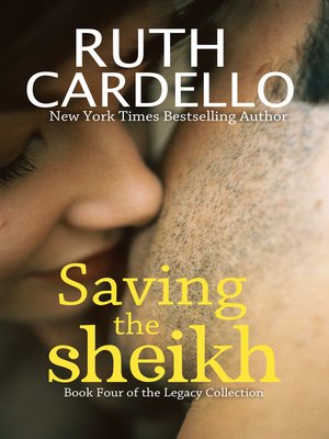 cover image of Saving the Sheikh (Book 4) (Legacy Collection)